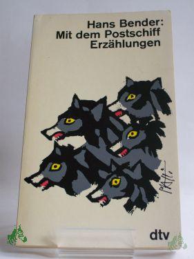 Product image of the product “Mit dem Postschiff : 24 Geschichten / Hans Bender ”