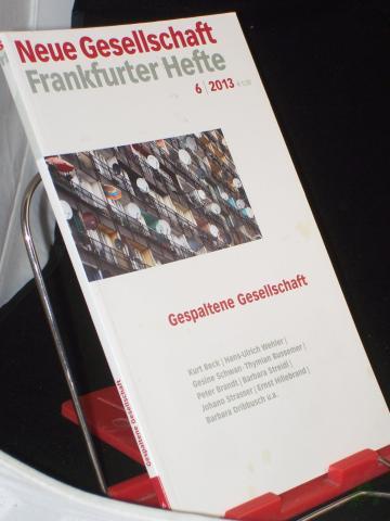 Product image of the product “6/2013, Gespaltene Gesellschaft ”