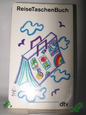 Product image of the product “Reise-Taschenbuch / gepackt von Lutz-W. Wolff ”