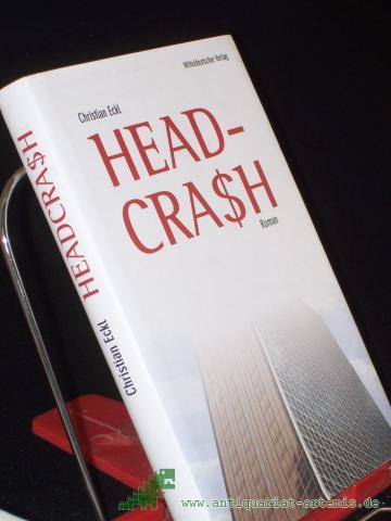 Artikelbild des Artikels “Headcrash : Roman / Christian Eckl “