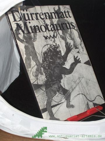 Product image of the product “Minotaurus : e. Ballade / Friedrich Dürrenmatt. Mit Zeichn. d. Autors ”