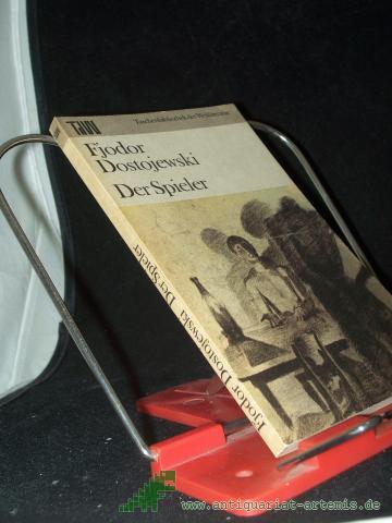 Artikelbild des Artikels “Der Spieler : aus d. Aufzeichnungen e. jungen Mannes / Fjodor Dostojewski. Aus d. Russ. übers. von H. Röhl “