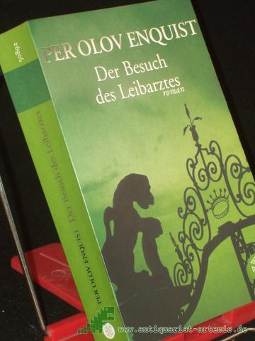 Product image of the product “Der Besuch des Leibarztes : Roman / Per Olov Enquist. Aus dem Schwed. von Wolfgang Butt ”