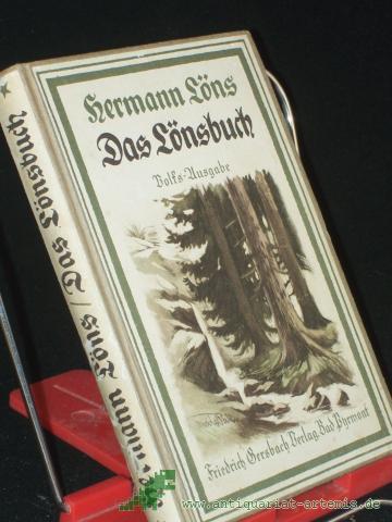 Product image of the product “Das Lönsbuch : Erzählgn, Natur- u. Jagdschildergn, Heidebilder, Märchen, Tiergeschichten / Einf.: Max A. Tönjes ”