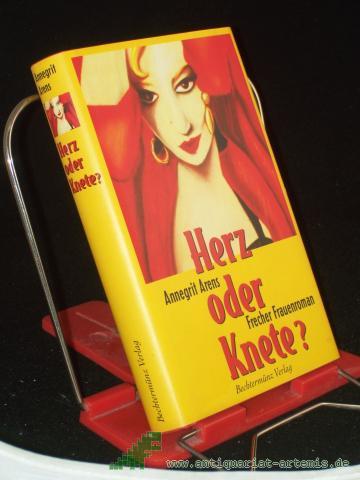 Product image of the product “Herz oder Knete? / Annegrit Arens ”