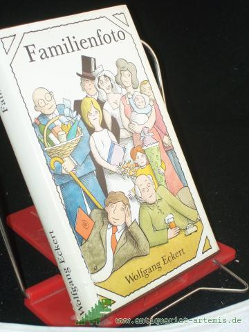 Product image of the product “Familienfoto : Roman / Wolfgang Eckert ”
