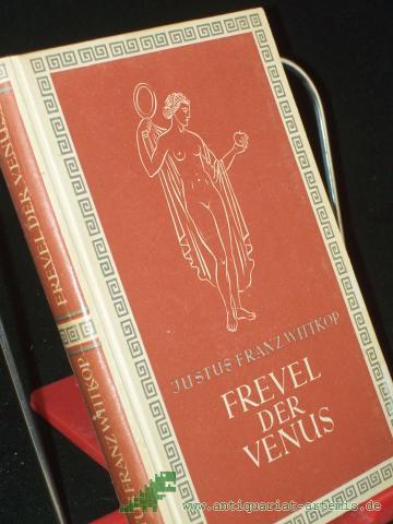 Product image of the product “Frevel der Venus. Eine Legende. Mit Zeichnungen von Hans Kuhn. ”