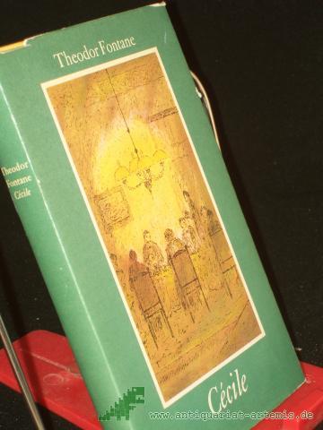 Product image of the product “Cécile : Roman / Theodor Fontane. Nachw. u. Anm. von Hans-Heinrich Reuter ”