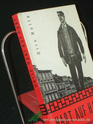 Artikelbild des Artikels “Hart auf hart : Weg u. Wandlg e. Menschen / Otto Halle. Textill.: Horst Bartsch “