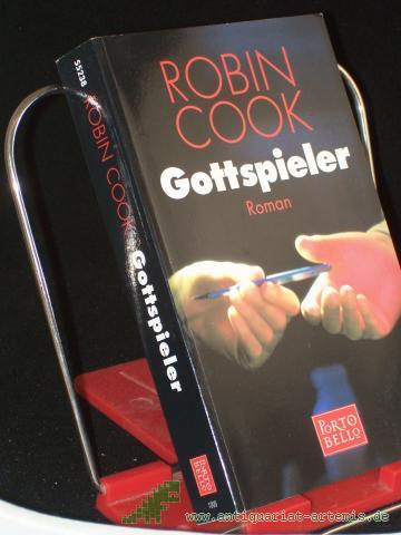 Product image of the product “Gottspieler : Roman / Robin Cook. Aus dem Amerikan. von Claus Fischer ”