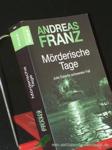 Artikelbild des Artikels “Mörderische Tage : ein Julia-Durant-Krimi / Andreas Franz “