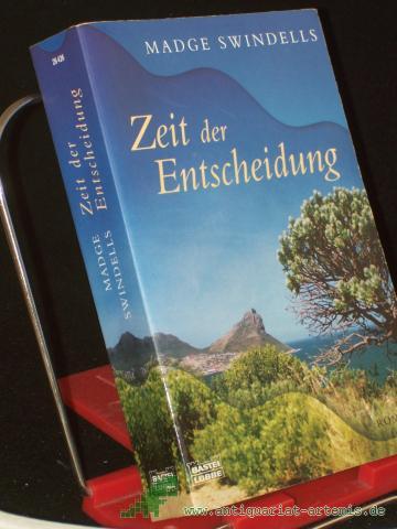Product image of the product “Zeit der Entscheidung : Roman / Madge Swindells. Dt. von Wolfgang Neuhaus ”