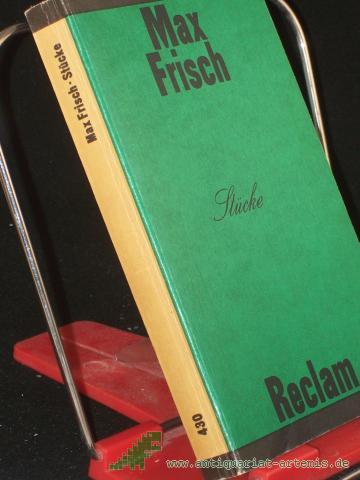 Artikelbild des Artikels “Stücke / Max Frisch.Nun singen sie wieder. Graf Öderland. Biedermann und die Brandstifter. Andorra. [Mit e. Nachw. von Juri Archipow: "Max Frisch auf d. Suche nach d. verlorenen Einheit"] “