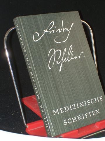 Product image of the product “Medizinische Schriften : Eine Buchgabe aus Anlass d. 200. Geburtstages d. Dichters, 10. Nov. 1959 / Friedrich Schiller ”