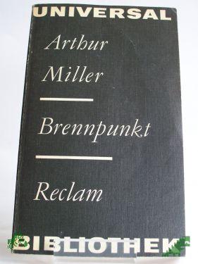 Product image of the product “Brennpunkt : Roman / Arthur Miller. Aus d. Engl. Übers. von Doris Brehm. Mit e. Nachw. von Joachim Krehayn. Mit Radierungen von Eberhard Löbel ”