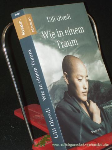 Product image of the product “Wie in einem Traum : Roman / Ulli Olvedi ”