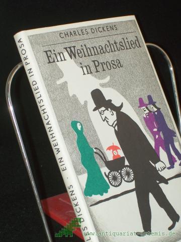 Product image of the product “Ein Weihnachtslied in Prosa / Charles Dickens. Illustrationen von Ruth Knorr. Übertr. aus d. Engl. von Curt Noch ”