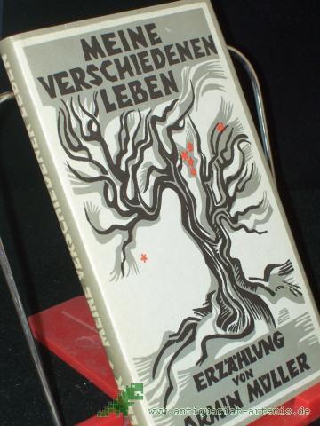 Product image of the product “Meine verschiedenen Leben : Erzählung / Armin Müller ”