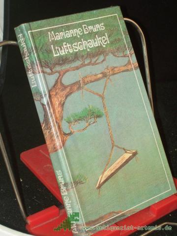 Artikelbild des Artikels “Luftschaukel : Miniaturen u. Gedichte / Marianne Bruns “