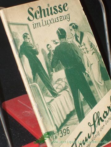 Artikelbild des Artikels “Schüsse im Luxuszug, Shark, Der König der Detektive, Band 396 “