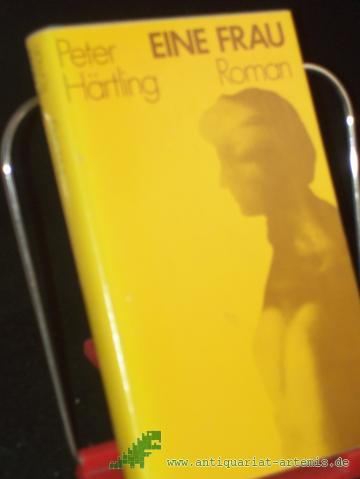 Product image of the product “Eine Frau : Roman / Peter Härtling ”