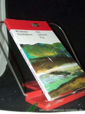 Product image of the product “Der siebente Tag / Wladimir Tendrjakow ”