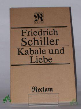 Product image of the product “Kabale und Liebe : e. bürgerl. Trauerspiel / Friedrich Schiller ”