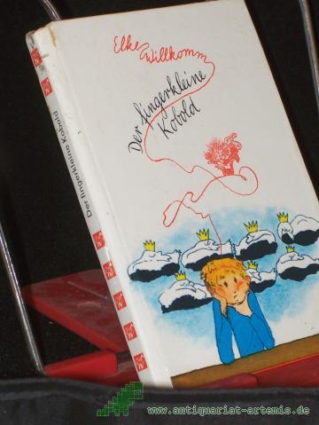Product image of the product “Der fingerkleine Kobold / Elke Willkomm. [Ill. von Eberhard Neumann] ”