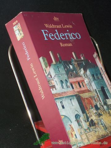 Product image of the product “Federico : Roman / Waldtraut Lewin ”