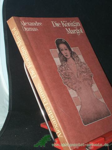 Product image of the product “Die Königin Margot / Alexandre Dumas. Dt. von Christine Hoeppener ”