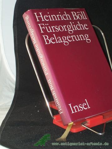 Artikelbild des Artikels “Fürsorgliche Belagerung : Roman / Heinrich Böll “