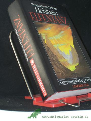 Product image of the product “Elfentanz : e. phantast. Geschichte / Wolfgang u. Heike Hohlbein ”