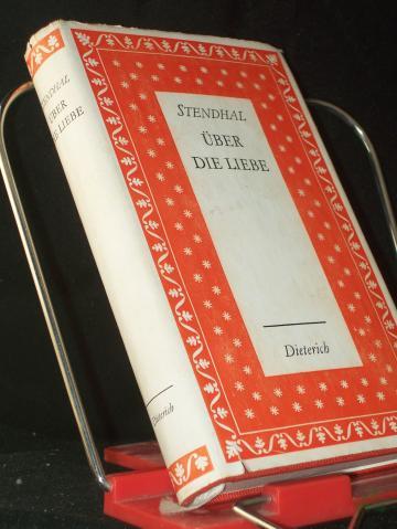 Product image of the product “Über die Liebe / Stendhal. [Aus d. Franz. u. mit e. Einf. von Walter Hoyer] ”