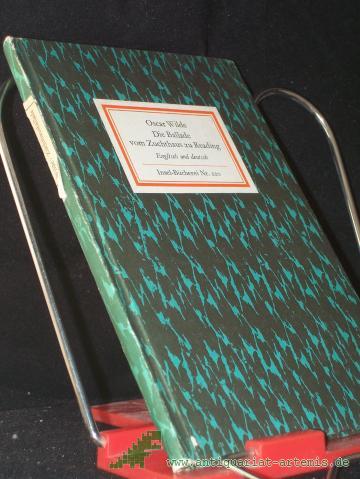 Product image of the product “Die Ballade vom Zuchthaus zu Reading : Engl. u. dt. / Oscar Wilde. [Übertr. von Elfriede Mund. Nachw. von Klaus Udo Szudra] ”