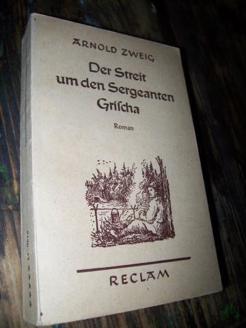 Product image of the product “Der Streit um den Sergeanten Grischa : Roman / Arnold Zweig ”