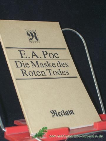Product image of the product “Die Maske des roten Todes : Kurzgeschichten / Edgar Allan Poe. [Übers. von Carl W. Neumann, Nachw. von Wolfgang Sinde] ”