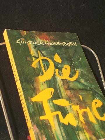 Product image of the product “Die Furie : Roman / Günther Weisenborn ”