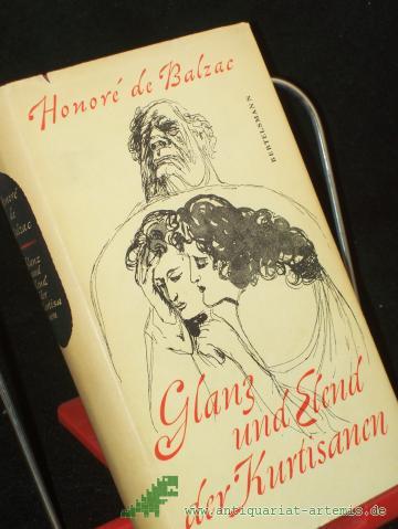 Artikelbild des Artikels “Glanz und Elend der Kurtisanen / Honore de Balzac. Mit Ill. von Fritz Fischer. [Übers. von E. A. Rheinhardt] “