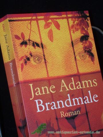 Product image of the product “Brandmale : Roman / Jane Adams. Aus dem Engl. von Jutta-Maria Piechulek ”