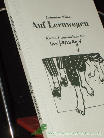 Product image of the product “Auf Lernwegen. Kleine Geschichten für unterwegs ”
