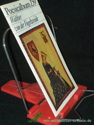 Product image of the product “Walther von der Vogelweide / [Ausw. dieses Heftes: Wolfgang Spiewock. Übertr. von Hubert Witt] ”