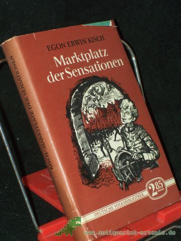 Product image of the product “Marktplatz der Sensationen / Egon Erwin Kisch ”