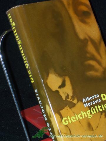 Artikelbild des Artikels “Die Gleichgültigen : Roman / Alberto Moravia. [Aus d. Italien. übers. von Dorothea Berensbach] “
