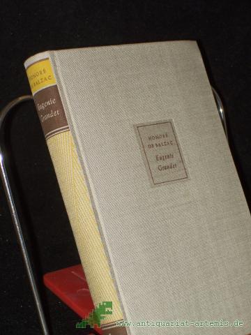 Product image of the product “Eugenie Grandet / Honore de Balzac. Aus d. Franz. übertr. von Martin H. Richter u. Hans Seiffert ”