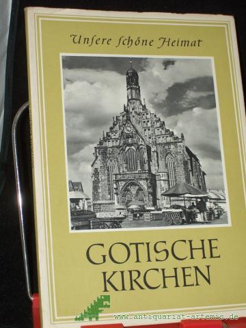 Product image of the product “Gotische Kirchen / Mit e. Vorw.: Georg Piltz ”