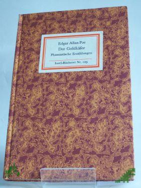 Product image of the product “Der Goldkäfer : phantast. Erzählungen / Edgar Allan Poe. Übers. von Carl W. Neumann u. Grete Rambach ”