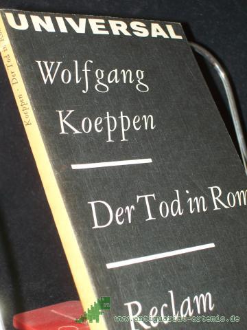 Product image of the product “Der Tod in Rom : Roman / Wolfgang Koeppen ”