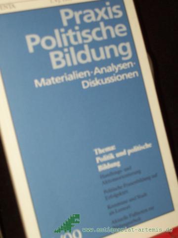 Product image of the product “Praxis politische Bildung : Materialien, Analysen, Diskussionen / hrsg. vom Arbeitsausschuß für Politische Bildung ”