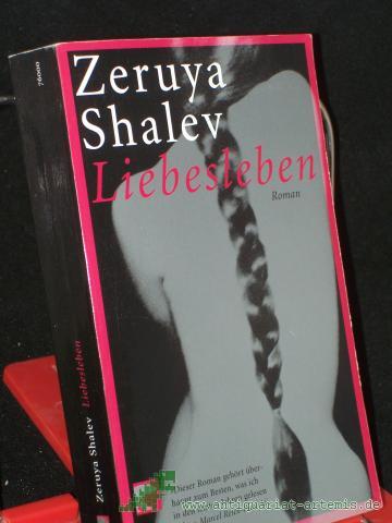 Artikelbild des Artikels “Liebesleben : Roman / Zeruya Shalev. Aus dem Hebr. von Mirjam Pressler “