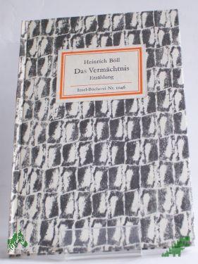 Artikelbild des Artikels “Das Vermächtnis : Erzählung / Heinrich Böll “